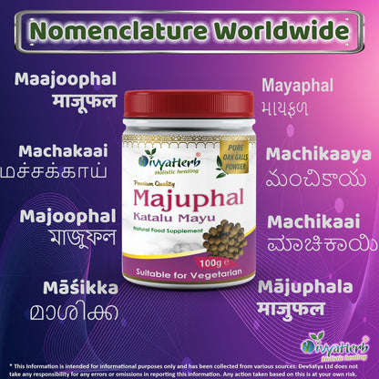 Majuphal (Katalu Mayu) Powder